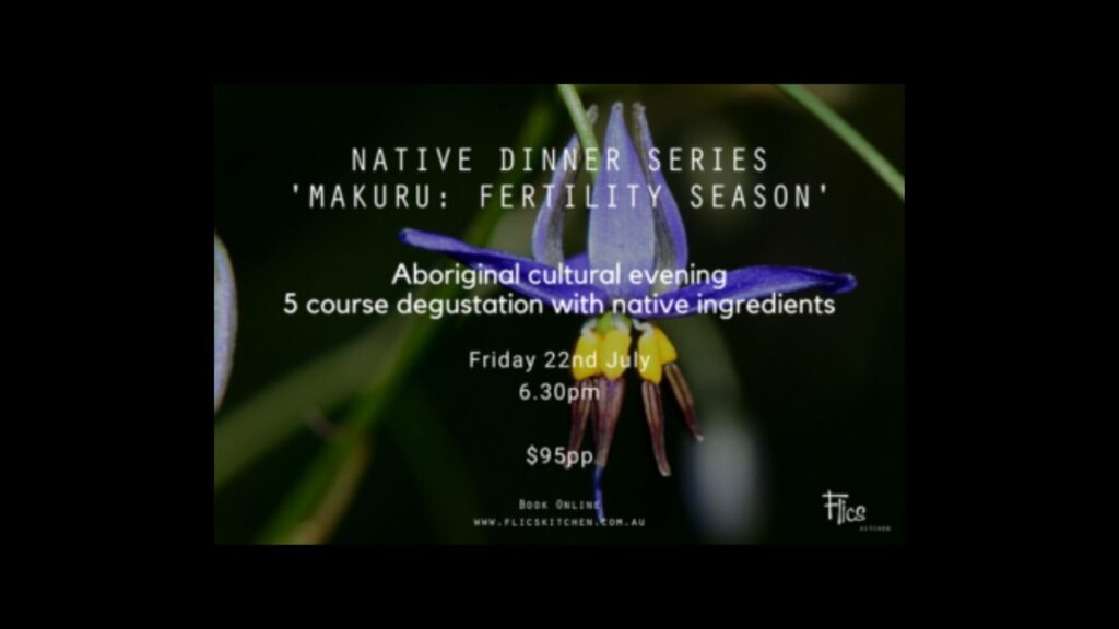 Native Dinner Series Makuru Flics Kitchen July 2022