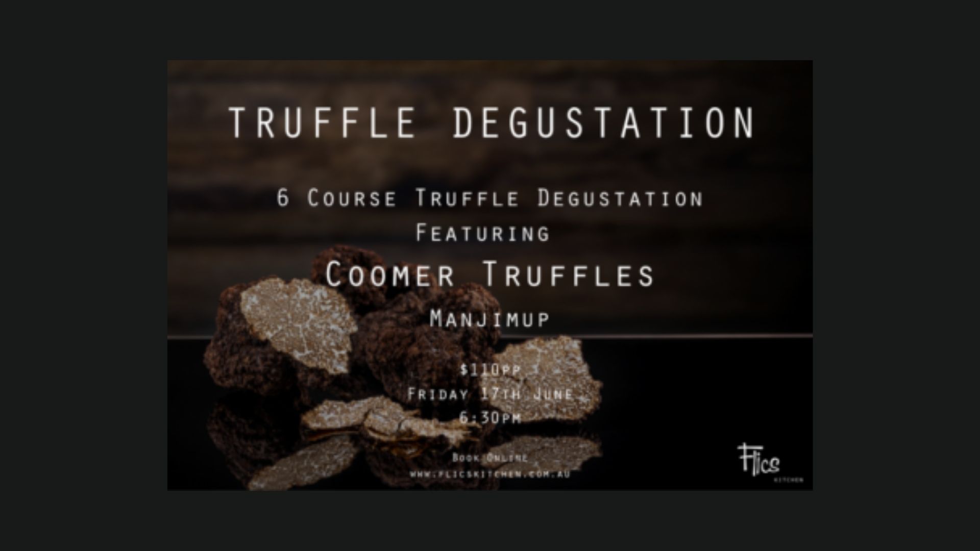 Truffle Degustation Flics Kitchen Mandurah June 2022